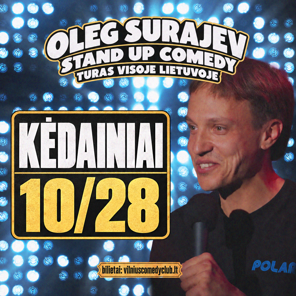 Oleg Surajev Solo Stand Up | KĖDAINIAI
